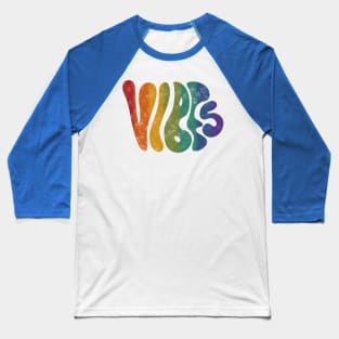 Good vibes Baseball T-Shirt